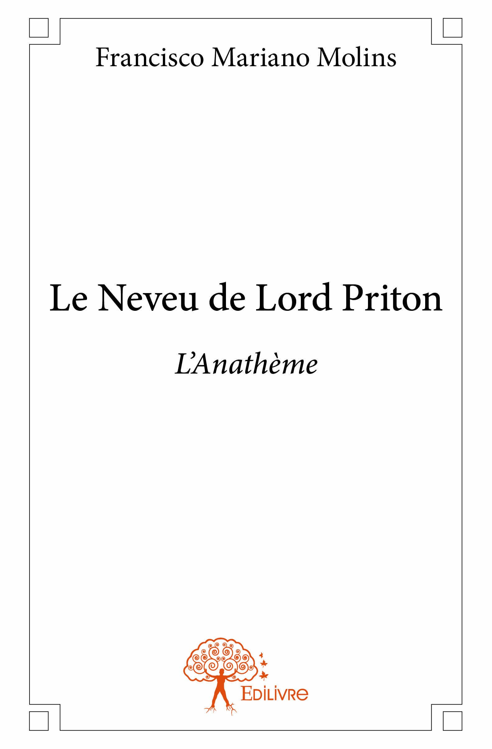 Le neveu de lord priton : L'Anathème