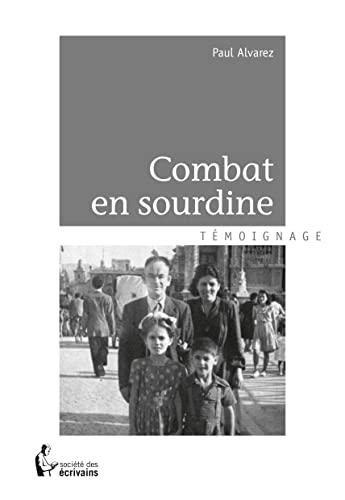COMBAT EN SOURDINE