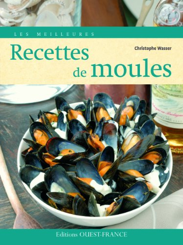 Les meilleures recettes de moules