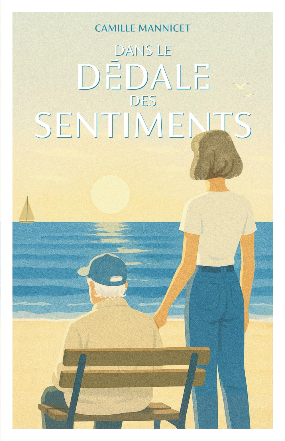 Dans le dédale des sentiments: un roman feel-good sur la force des secondes chances