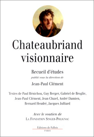 Chateaubriand visionnaire