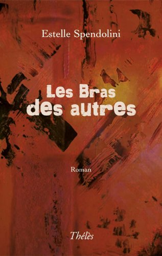 les bras des autres