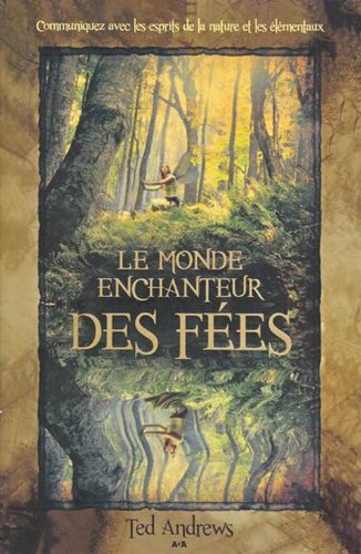 Le monde enchanteur des fées