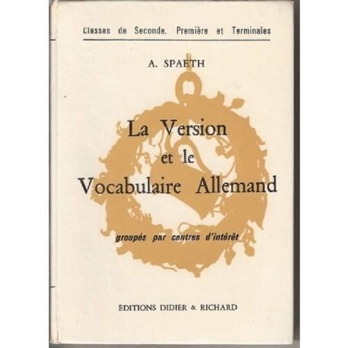 la version et le vocabulaire allemand : classes de 2de, 1re et terminales