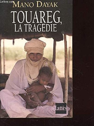 Touareg, la tragédie