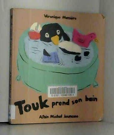 Touk prend son bain