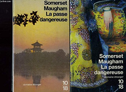 la passe dangereuse.