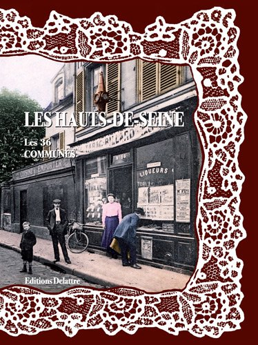 Les Hauts-de-Seine, les 36 communes