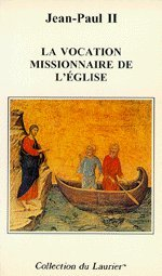La vocation missionnaire de l'Eglise