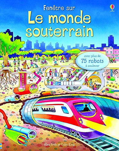 Fenêtre sur le monde souterrain