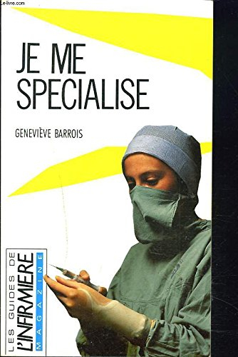 Je me spécialise