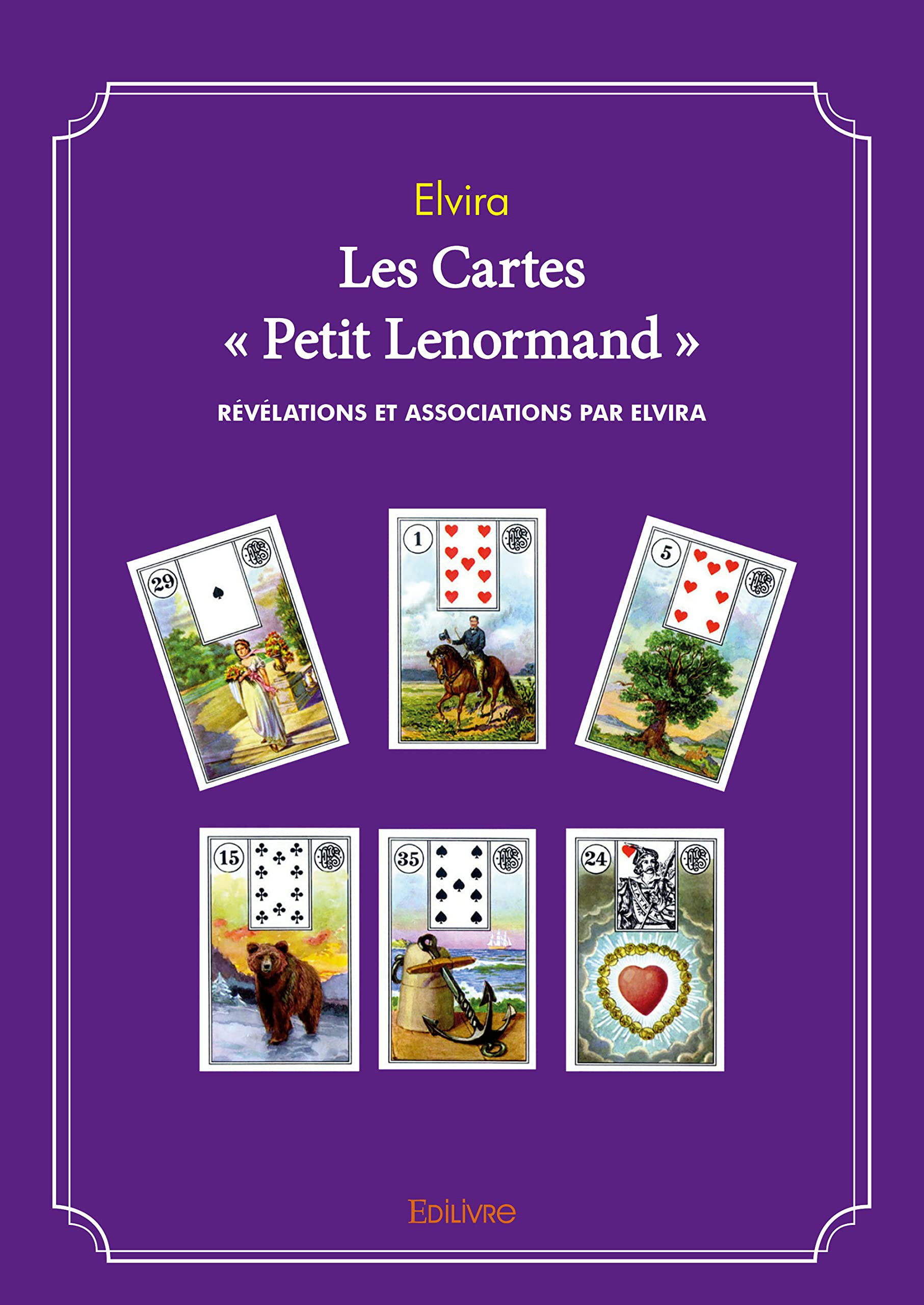 Les cartes « petit lenormand » : Révélations et associations par Elvira