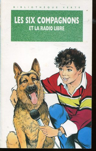 Les six compagnons et la radio libre