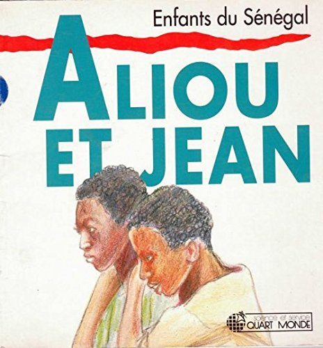Aliou et Jean : enfants du Sénégal
