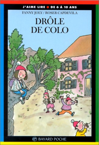 drôle de colo