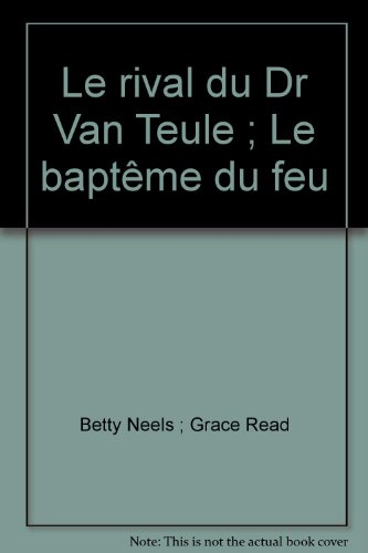 le rival du dr van teule (harlequin)