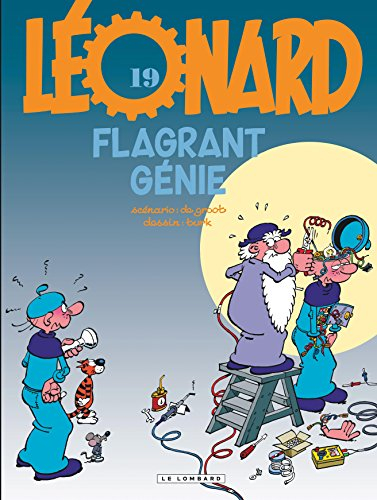 Léonard. Vol. 19. Flagrant génie