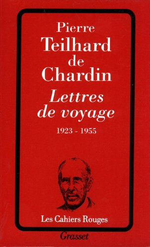Lettres de voyage : 1923-1955