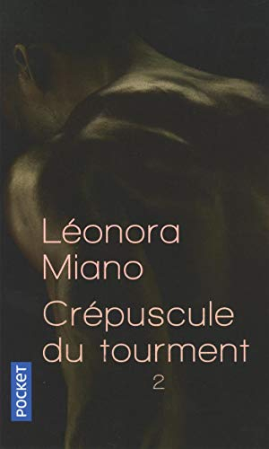 Crépuscule du tourment. Vol. 2. Héritage