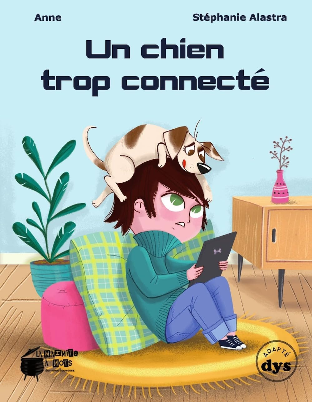 Un chien trop connecté
