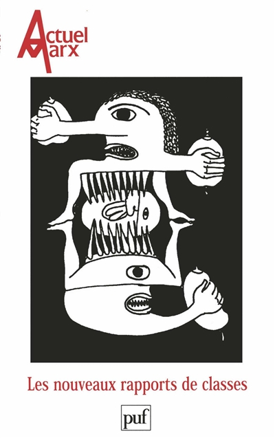 Actuel Marx, n° 26. Les nouveaux rapports de classe