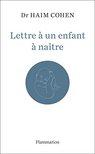 Lettre à un enfant à naître