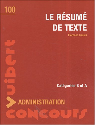 Le résumé de texte, catégorie B et A