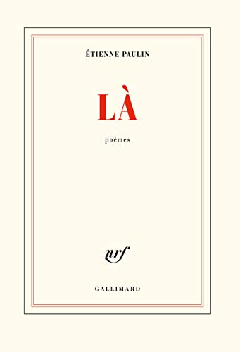 Là : poèmes
