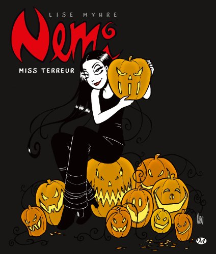Nemi. Vol. 3. Miss Terreur