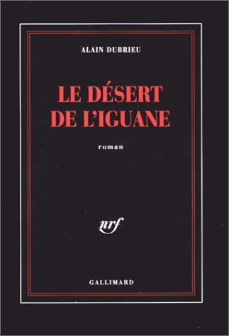 Le Désert de l'iguane