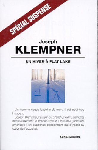 Un hiver à Flat Lake