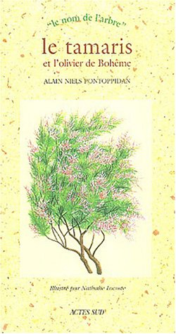 Le tamaris et l'olivier de Bohême