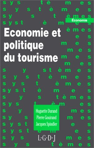 Economie et politique du tourisme