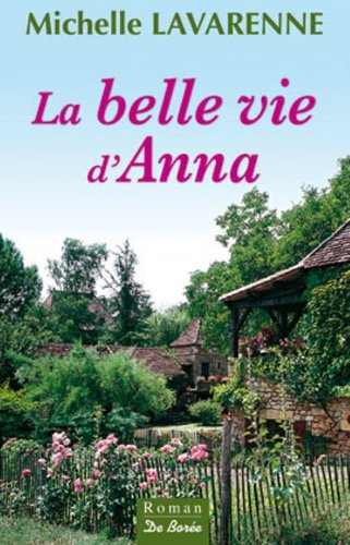 La belle vie d'Anna
