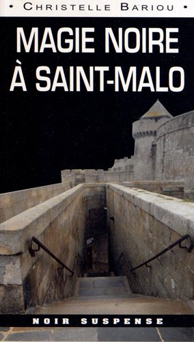 Magie noire à Saint-Malo