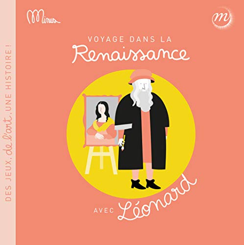Voyage dans la Renaissance avec Léonard