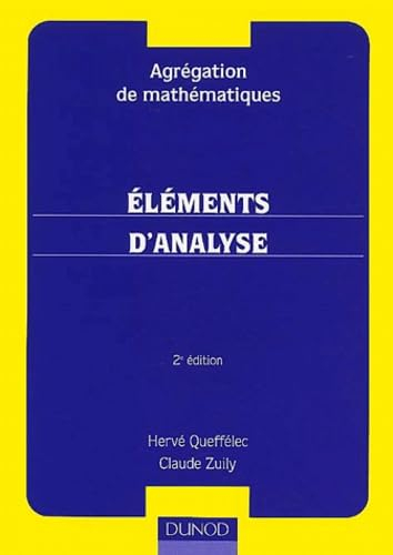 Agrégation de mathématiques : éléments d'analyse