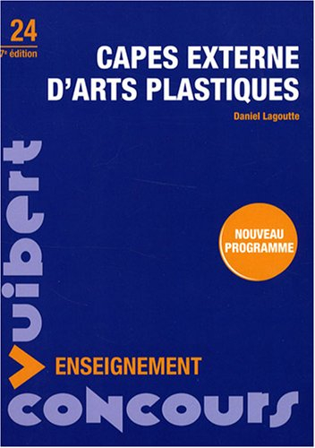CAPES externe d'arts plastiques : nouveau programme