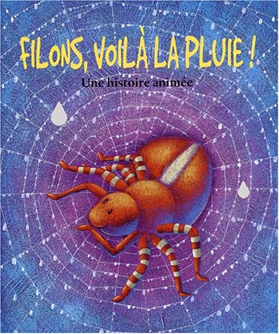 filons, voilà la pluie ! une histoire animée