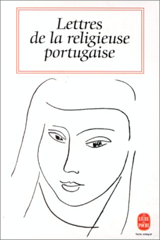 Lettres de la religieuse portugaise : et suites