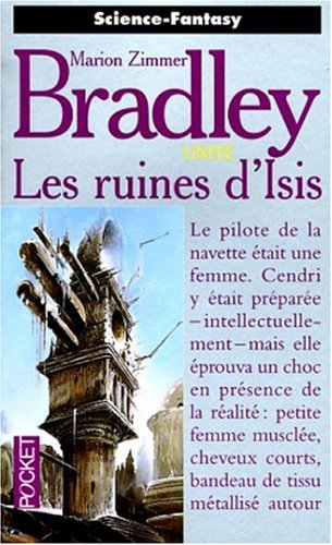 Unité. Vol. 3. Les ruines d'Isis