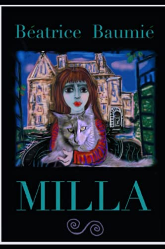 MILLA: PARTIE 1 : L'EMPRISE