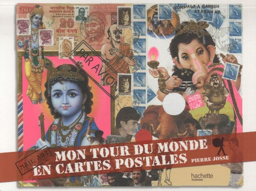 Mail art : mon tour du monde en cartes postales