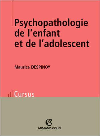 Psychopathologie de l'enfant et de l'adolescent