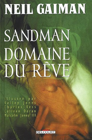 Sandman. Vol. 3. Domaine du rêve