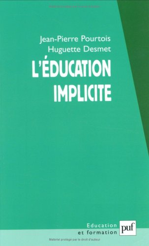L'éducation implicite : socialisation et individualisation