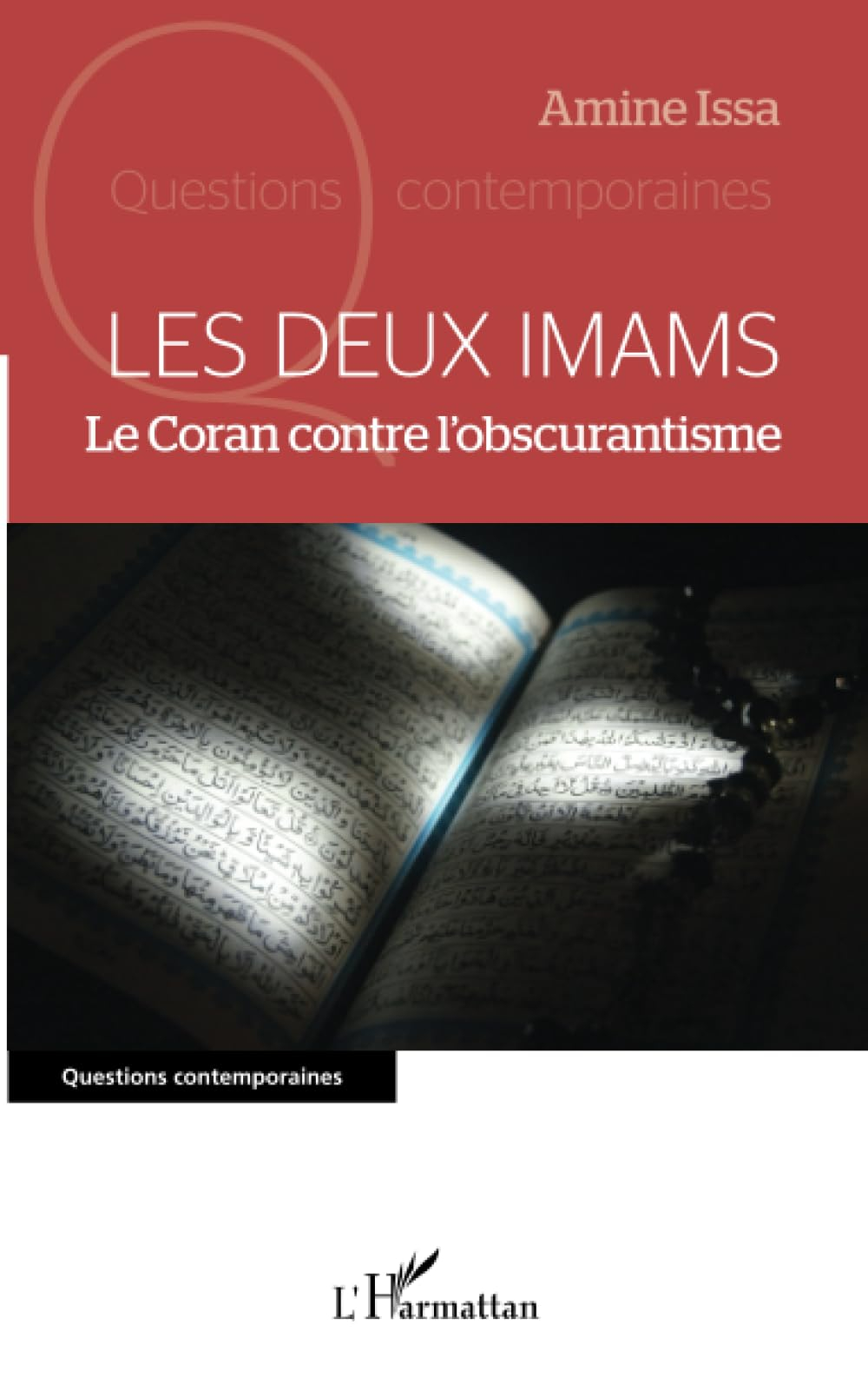 Les deux imams : le Coran contre l'obscurantisme