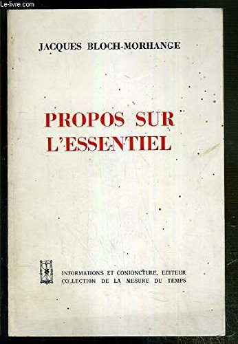 propos sur l'essentiel