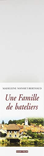 Une famille de bateliers