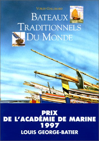Bateaux traditionnels du monde entier